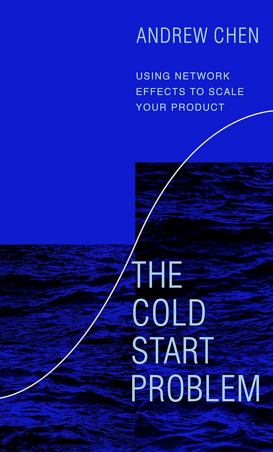 Portada del libro de Andrew Chen, The cold start problem